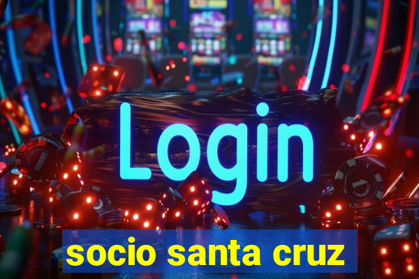 socio santa cruz